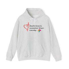The God's Love is Sweeter Than Candy Hoodie