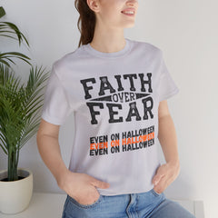 The Faith Over Fear Shirt 3