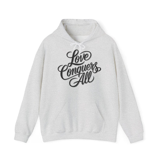 The Love Conquers All Hoodie