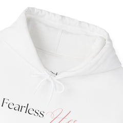 Be Bold, Be You – The Fearless-Her Hoodie