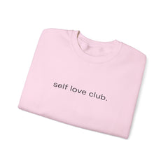 Love Yourself Loudly – The Self Love Club Sweater