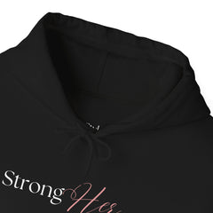 Strenght in Style,  The Strong-Her Hoodie