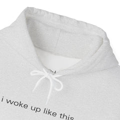 Effortlessly Iconic – The Woke Up Like This Hoodie