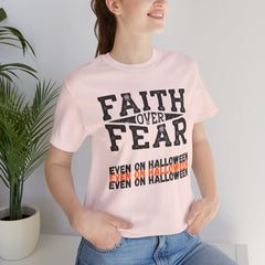 The Faith Over Fear Shirt 3