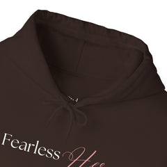 Be Bold, Be You – The Fearless-Her Hoodie