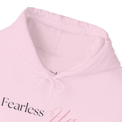 Be Bold, Be You – The Fearless-Her Hoodie