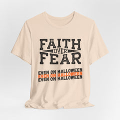 The Faith Over Fear Shirt 3