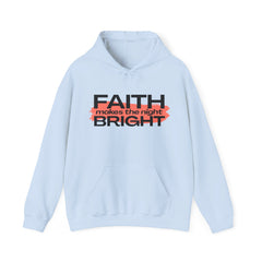 The Faith Makes the Night Bright Hoodie