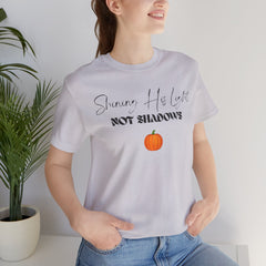 The Shinning His Light, Not Shadows Shirt 2