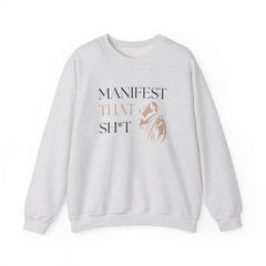Vibes Become Victories – The Manifest That Sh*t Sweater