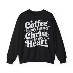 The Coffee in My Hand, Christ in My Heart Sweater 2