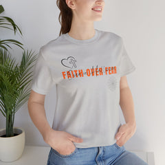 The Faith Over Fear Shirt