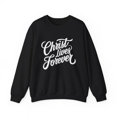 The Christ Lives Forever Sweater