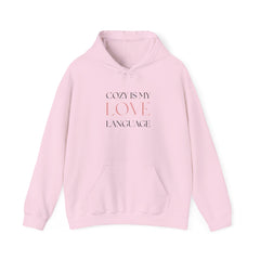 Comfort Speaks Volumes – The Cozy Is My Love Language Hoodie 4
