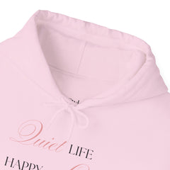Less Noise, More Joy – The Quiet Life Happy Life Hoodie 2