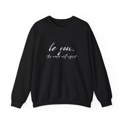 Stay True, Stay You – The Be You Sweater 2