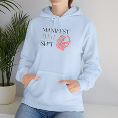 Create Your Reality – The Manifest That Sh*t Hoodie 2