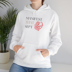 Create Your Reality – The Manifest That Sh*t Hoodie 2