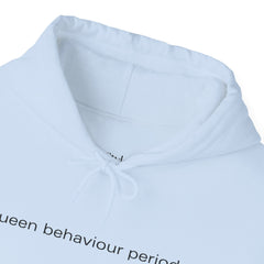 Confidence Is Crowned – The Queen Behavior Period Hoodie