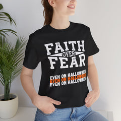 The Faith Over Fear Shirt 3