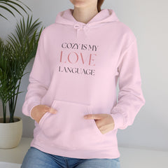Comfort Speaks Volumes – The Cozy Is My Love Language Hoodie 4