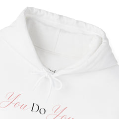 No Rules, Just You – The You-Do-You Hoodie