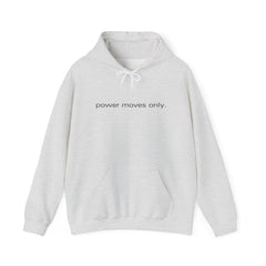 Boss Energy, Every Day – The Power Moves Only Hoodie