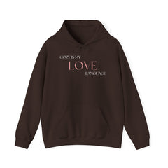 Comfort Speaks Volumes – The Cozy Is My Love Language Hoodie 2