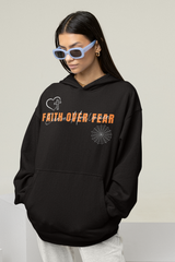 The Faith Over Fear Hoodie