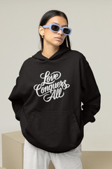 The Love Conquers All Hoodie