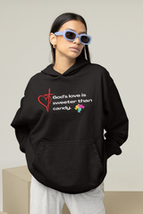 The God's Love is Sweeter Than Candy Hoodie
