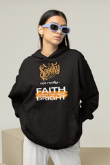 The Faith Makes The Night Bright Hoodie